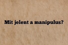 Mit jelent a manipulus?